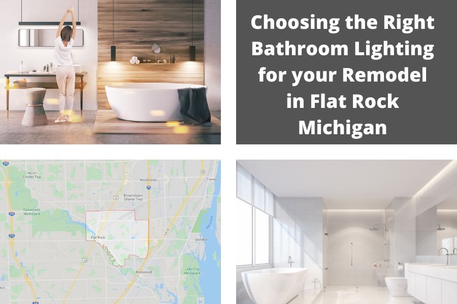 Choosing the Right Bathroom Lighting for your Remodel in Flat Rock Michigan